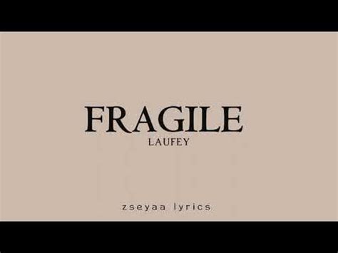laufey lyrics fragile
